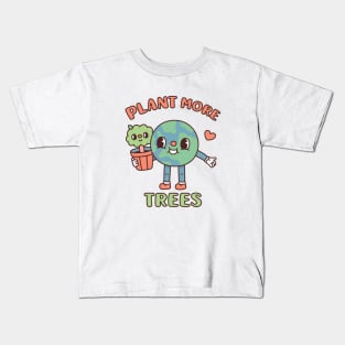 Cute Earth With Tree Pot Plant More Trees Kids T-Shirt